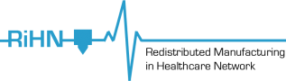 Redistributed Manufacturing in Healthcare Network (RiHN)